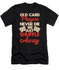 21 Poker Texas Holdem Jonathan Kraske T-Shirt