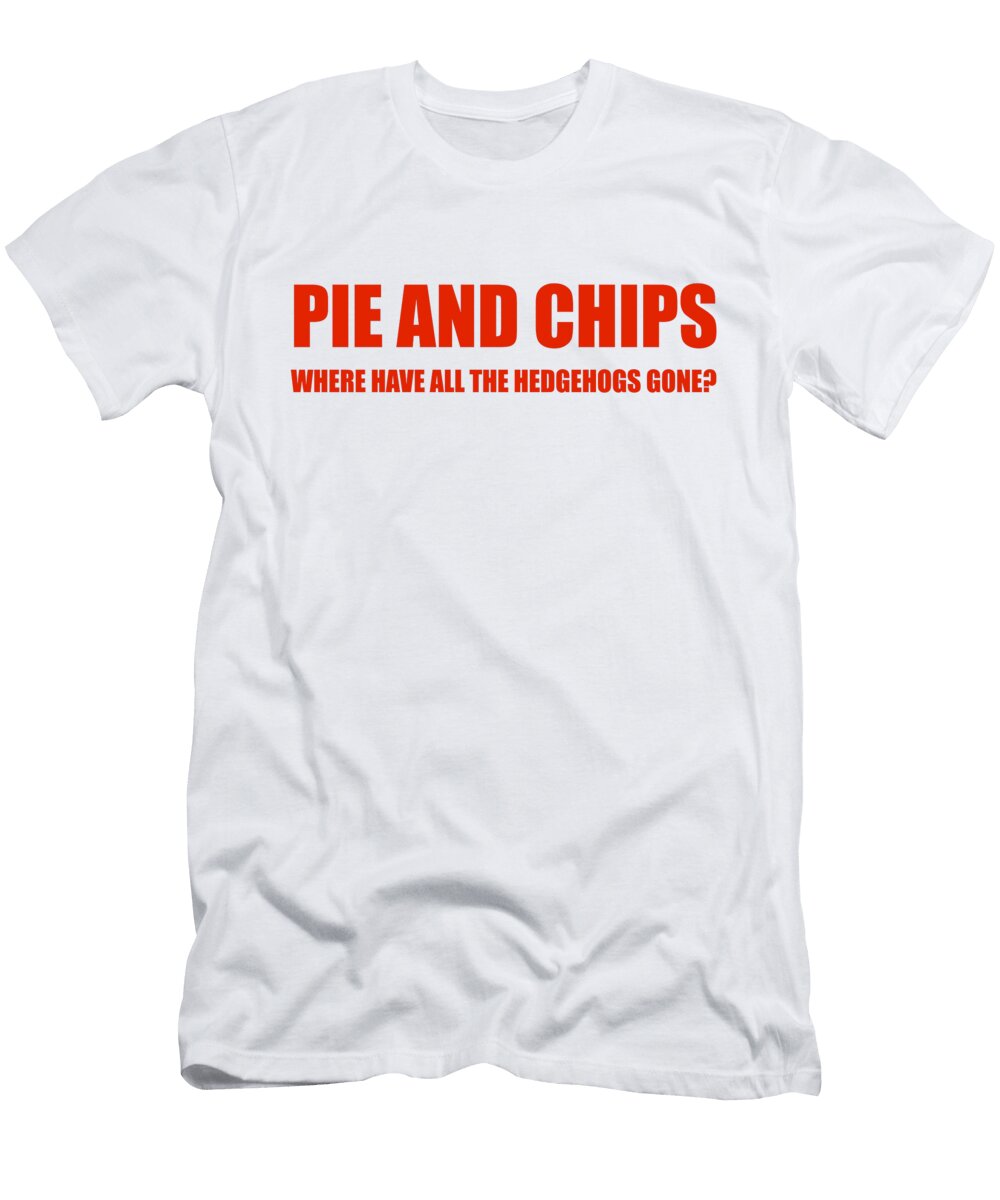 Pie and Chips Where Have All the Hedgehogs Gone Buckshot Storm T-Shirt